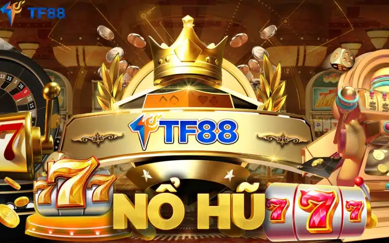 Khái quát chung về trò chơi nổ hũ tại TF88