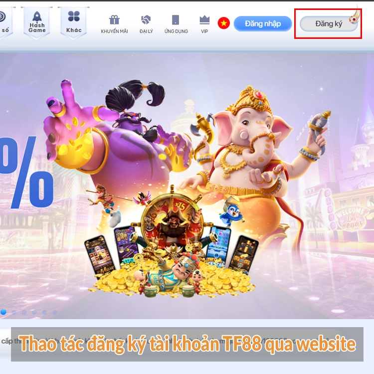 Thao tác đăng ký tài khoản TF88 qua website